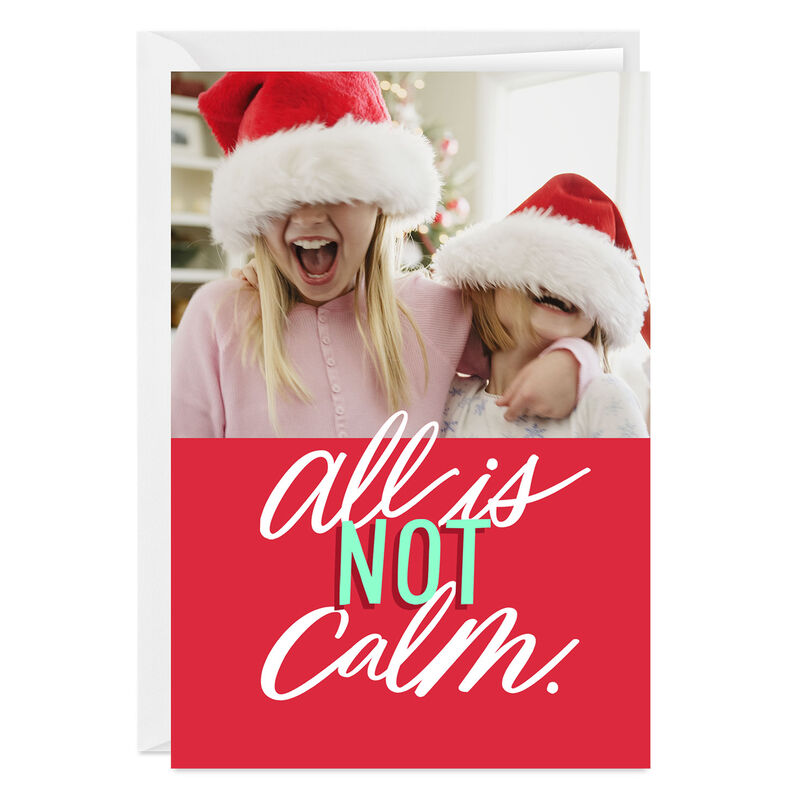 All-Is-Not-Calm-Personalized-Christmas-Card_2PGM3465_01