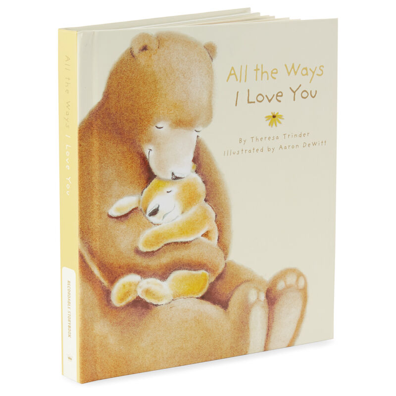 All-the-Ways-I-Love-You-Recordable-Storybook_1KOB1227_01