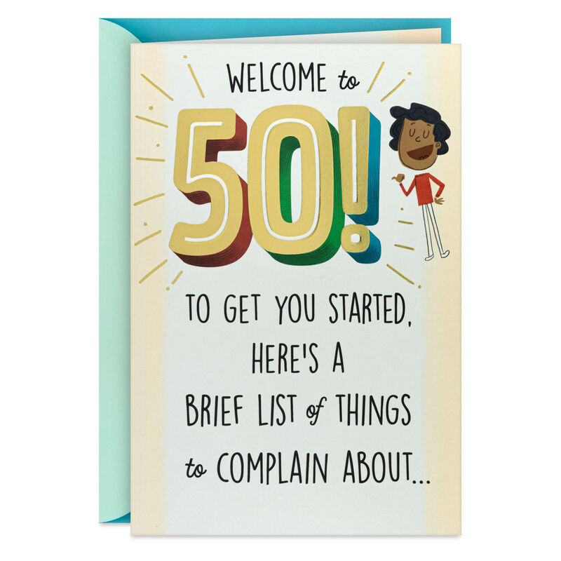 Complaint-List-Funny-PopUp-50th-Birthday-Card_599HBD4812_01