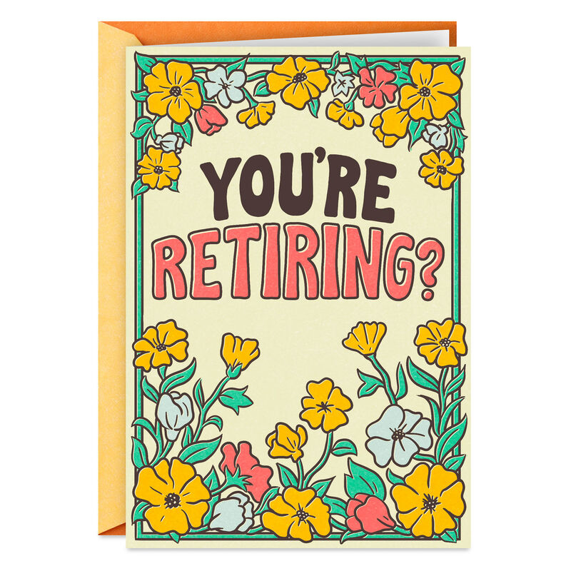 Retro-Floral-Funny-Retirement-Card_399ZZS2307_01