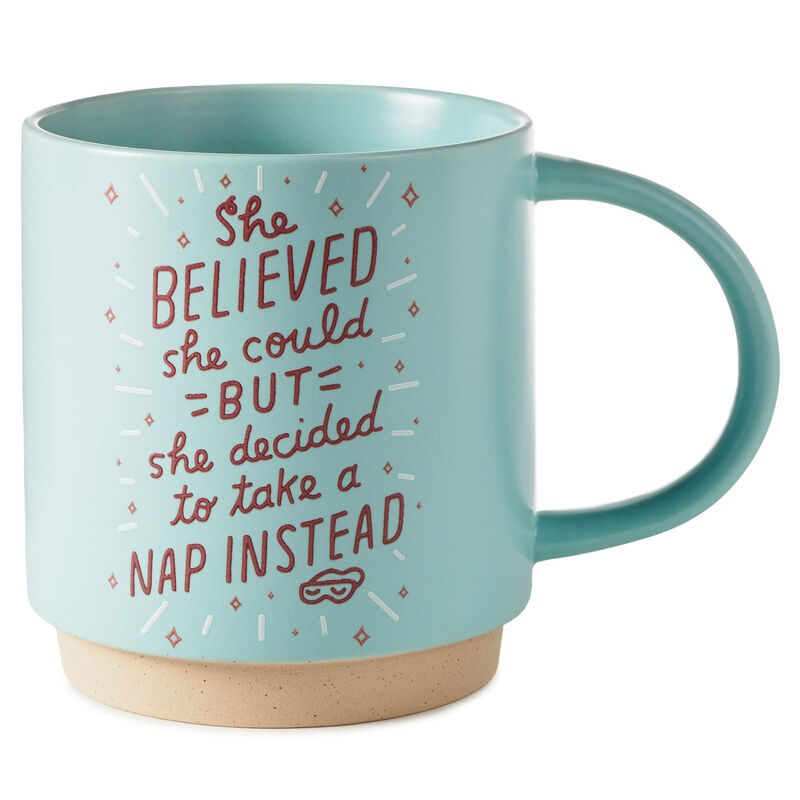 She-Believed-She-Could-Funny-Mug_1MUG3612_01