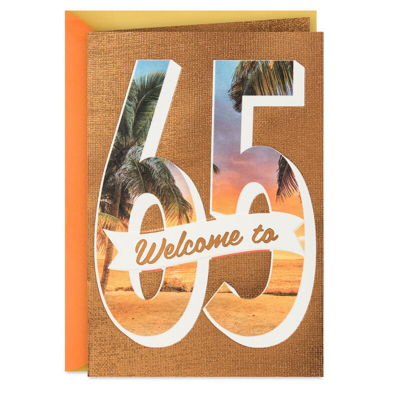 Welcome-to-65-Tropical-Sunset-65th-Birthday-Card_499HBD9871_01