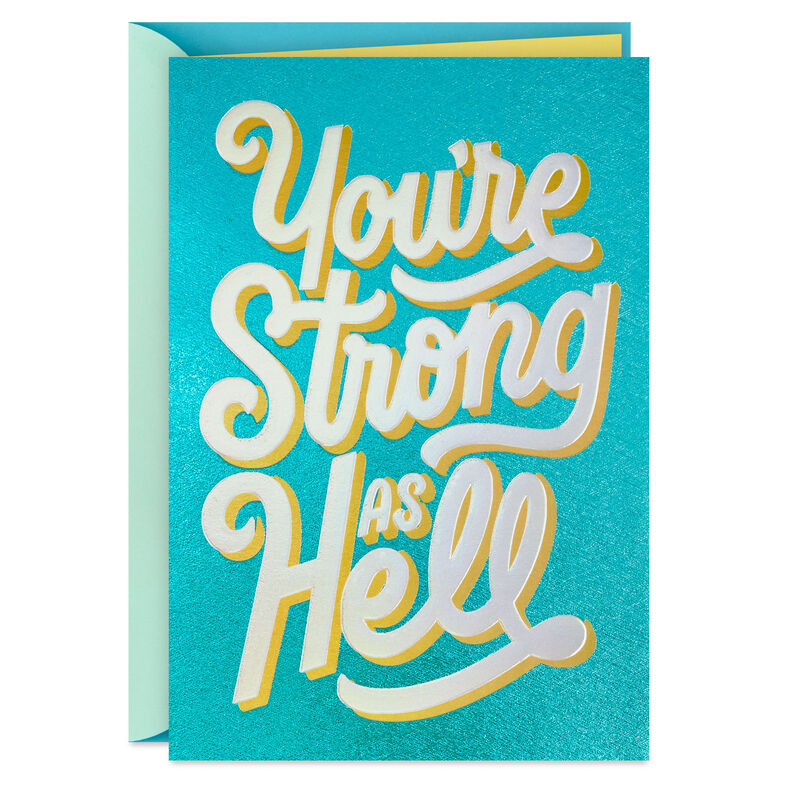 Youre-Strong-as-Hell-Encouragement-Card_559C8458_01